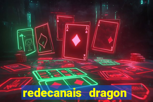 redecanais dragon ball diamond